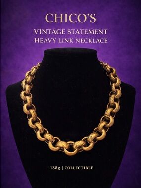 CHICO’S
VINTAGE STATEMENT
HEAVY LINK NECKLACE